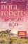 Nora Roberts: Morgenröte : Roman