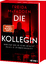 Freida McFadden: Die Kollegin – Wer hat 