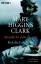 Mary Higgins Clark: Titel siehe Beschrei