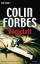 Colin Forbes und Bertram J. Kirchmayr: K