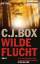 Box, C.J.: Wilde Flucht