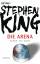 Stephen King: Die Arena - Roman