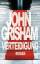 John Grisham: Verteidigung : Roman