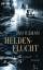 Jan Kilman: Heldenflucht - Historischer Jan Kilman: Heldenflucht - Historischer