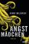 Angstmädchen – Thriller