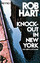 Rob Hart: Knock-out in New York: Krimina