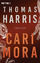 Thomas Harris: Cari Mora: Thriller