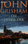 John Grisham: Die Heimkehr