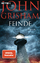 John Grisham: Feinde | Roman | John Gris