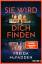 Sie wird dich finden - Thriller – Der packende Höhepunkt der Bestseller-Reihe, die schlaflose Nächte garantiert