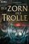 Der Zorn der Trolle