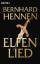 Bernhard Hennen: Elfenlied. Roman.