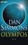 gebrauchtes Buch – Dan Simmons – Olympos. Roman. – Bild 1