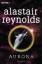 Alastair Reynolds: Aurora. Roman