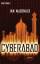 gebrauchtes Buch – Ian McDonald – Cyberabad: Roman – Bild 1