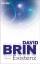 gebrauchtes Buch – David Brin – Existenz – Bild 1