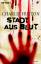 Charlie HUSTON: Stadt aus Blut . Roman