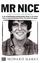 Howard Marks: Mr Nice - Autobiographie