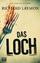 Richard Laymon: Das Loch - Deutsche Erst