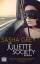 Sasha Grey: Die Juliette Society - Heyne