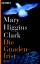 Mary Higgins CLARK: Die Gnadenfrist . Ro