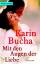 Karin Bucha: Mit den Augen der Liebe : R Karin Bucha: Mit den Augen der Liebe : R