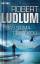 Robert Ludlum: Das Sigma-Protokoll