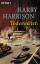 Harry Harrison: Todeswelten. Die Todeswe Harry Harrison: Todeswelten. Die Todeswe
