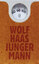 gebrauchtes Buch – Wolf Haas – Junger Mann: Roman – Bild 1