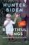 Hunter Biden: Beautiful Things: Meine wa