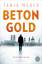 Tanja Weber: Betongold