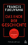 Francis Fukuyama: Das Ende der Geschicht