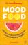 Drew Ramsey: Mood Food: Wie du mit dem r