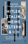 Daniel Finkelstein: Hitler, Stalin, mein