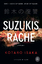 Kotaro Isaka: Suzukis Rache