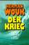 Wouk, Herman (27. Majo 1915): Krieg, Der