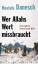 Mostafa Danesch: Wer Allahs Wort missbra