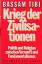 Bassam Tibi: Krieg der Zivilisationen. P