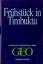 Frühstück in Timbuktu : abenteuerliche G