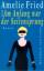 Amelie Fried: Am Anfang war der Seitensp Amelie Fried: Am Anfang war der Seitensp