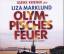 Liza Marklund: Olympisches Feuer ZUSTAND