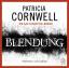 Patricia Cornwell: Blendung