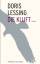 Doris Lessing: Die Kluft. Roman. Aus dem