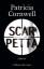 Patricia Cornwell: Scarpetta. Ein Kay-Sc