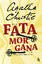 Agatha Christie: Fata Morgana - Ein Fall