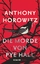 Anthony Horowitz: Die Morde von Pye Hall