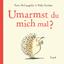 Eoin McLaughlin: Umarmst du mich mal? | 