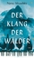 Natsu Miyashita: Der Klang der Wälder: R