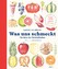 Laura Gladwin: Was uns schmeckt - Ein At