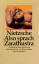 BL 4 Friedrich Nietzsche: Also sprach BL 4 Friedrich Nietzsche: Also sprach